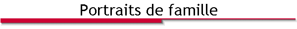 Portraits de famille