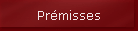 Pr�misses