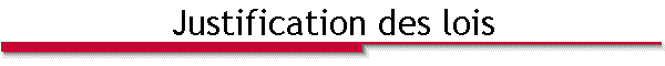 Justification des lois