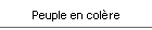 Peuple en col�re