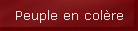 Peuple en col�re