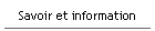 Savoir et information