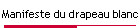 Manifeste du drapeau blanc