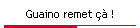 Guaino remet �� !