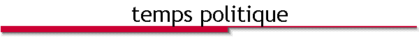 temps politique