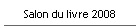 Salon du livre 2008