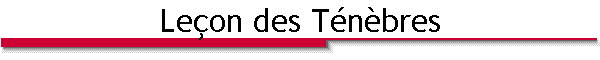 Leçon des Ténèbres