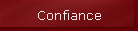 Confiance
