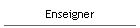 Enseigner