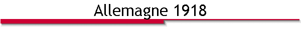 Allemagne 1918