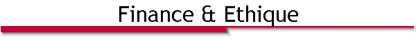 Finance & Ethique