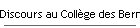 Discours au Coll�ge des Bernardins