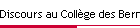 Discours au Coll�ge des Bernardins