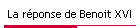 La r�ponse de Benoit XVI