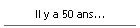 Il y a 50 ans...