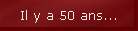 Il y a 50 ans...