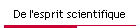 De l'esprit scientifique