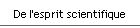De l'esprit scientifique