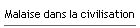 Malaise dans la civilisation