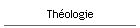 Th�ologie