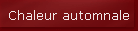 Chaleur automnale