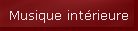 Musique int�rieure