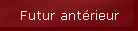 Futur ant�rieur