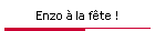 Enzo � la f�te !