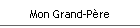 Mon Grand-P�re